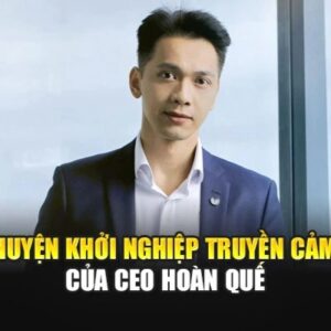 Profile photo of CEO Hoàn Quế
